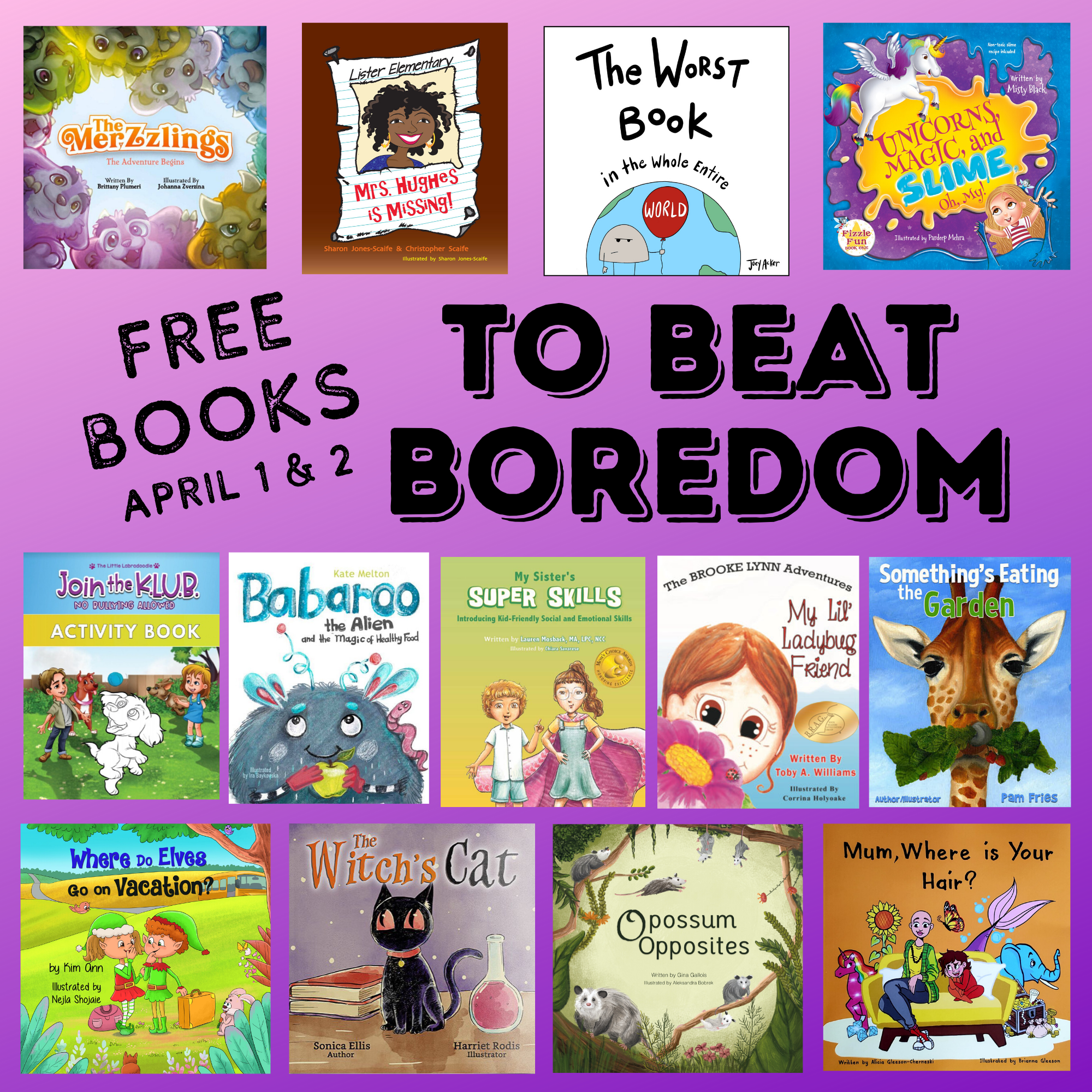 Beat the Boredom- 14 Free children's books helping parents entertain kids during COVID 19